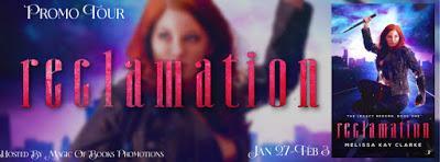 Reclamation by Melissa Kay Clarke - YA Dystopian