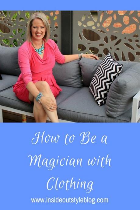 How to Be a Magician with Clothing