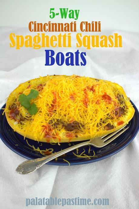 5-Way Cincinnati Chili Spaghetti Squash Boats #FoodieExtravaganza 5-Way Cincinnati Chili Spaghetti Squash Boats