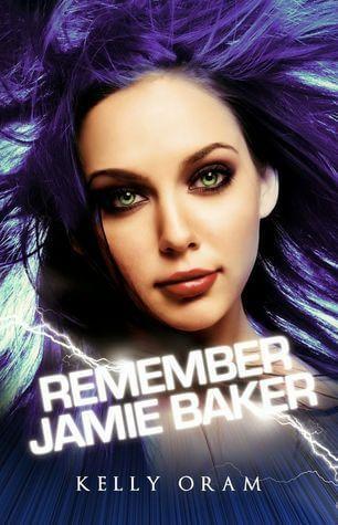 Book Review – Remember Jamie Baker by Kelly Oram