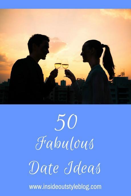 Over 50 Fabulous Date Ideas
