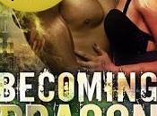 Becoming Dragon Langlais @goddessfish @evelanglais