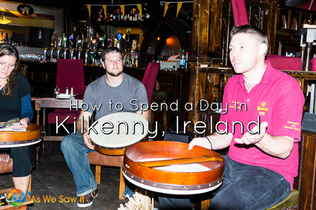 One activity for a day in Kilkenny Ireland is learning to play the bodhran, a drum