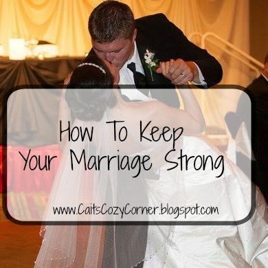Keeping Your Marriage Strong