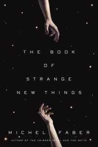 The Book of Strange New Things is not for me