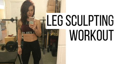 Leg Sculpting Workout + Post-Workout Meal Recipe