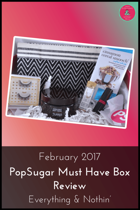 February 2017 PopSugar Must Have Box Review