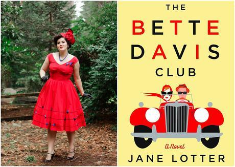 The Bette Davis Club: a BBRBF Book Review and the perfect red hat