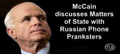 Senator John McCain Pranked By Russian Phone Pranksters - Priceless!