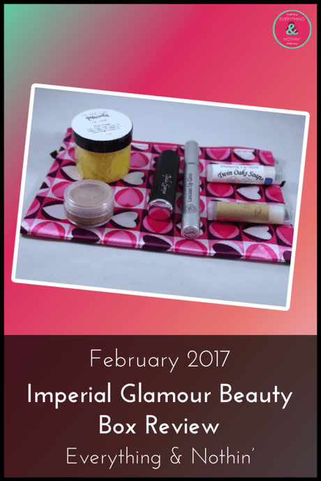 February 2017 Imperial Glamour Beauty Box Review