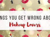 Misconceptions About Makeup Lovers