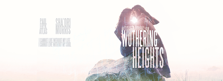 WUTHERING HEIGHTS 2017 -  BECOMING CATHERINE EARNSHAW: INTERVIEW WITH SHAO'RI MORRIS