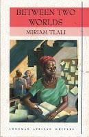 #100AfricanWomenWriters: 2. Miriam Tlali