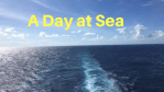 A Day at Sea