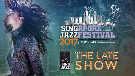 The Fourth Edition Of Singapore International Jazz Festival Is Going To Be Bigger!