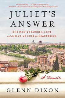 Juliet's Answer: One Man's Search for Love and the Elusive Cure For Heartbreak by Glenn Dixon- Feature and Review