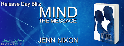 Mind: The Message by Jenn Nixon @agarcia6510 @jennnixon