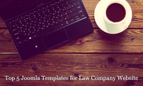 Top 5 Joomla Templates for Law Company Website