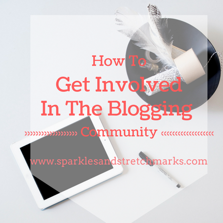 How To Get Involved In The Blogging Community