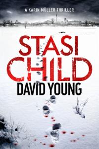 Stasi Child (Karin Müller #1) – David Young