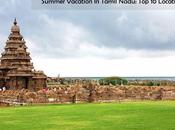 Summer Vacation Tamil Nadu: Locations