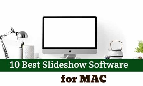 10 Best Slideshow Software for Mac to Download