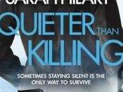 Quieter Than Killing Sarah Hilary
