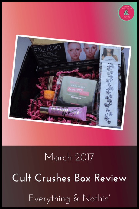 March 2017 Cult Crushes Box Review March 2017 Cult Crushes Box Review