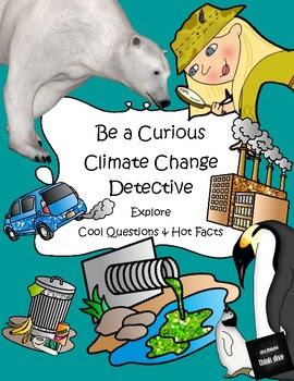 Cool Questions and Hot Answers – Climate Change