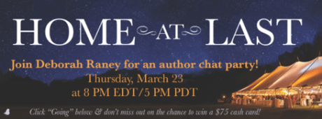 Deborah Raney’s ‘Home at Last’ Facebook Party and Blog Tour!