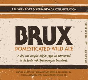 Brux Domesticated Wild Ale (A Russian River & Sierra Nevada Brewing Collaboration) Bottle No. 10 – 3/12/2017