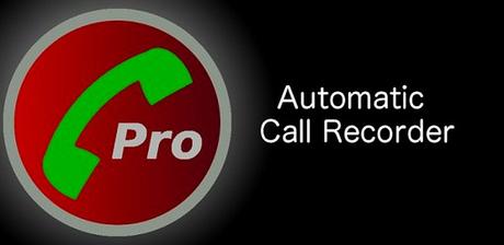 Automatic Call Recorder Pro v5.26 APK