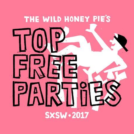 Top Free Parties at SXSW 2017