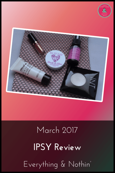 March 2017 IPSY Review
