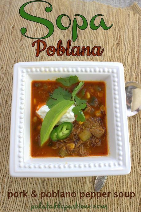 Sopa Poblana #SoupSwappers Sopa Poblana