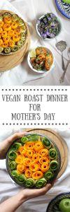 Vegan Roast Dinner for Mother's Day