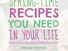 Spring-Time Recipes Need Your Life