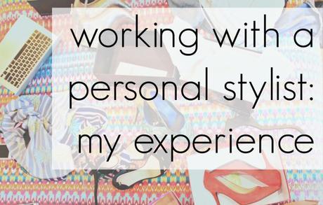 Hiring a Personal Stylist – My Experience