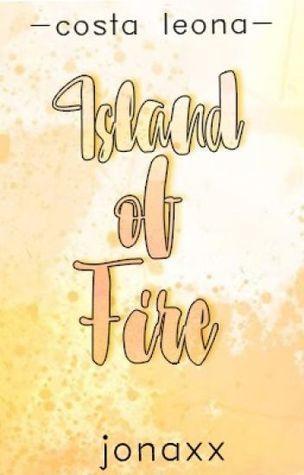 Wattpad Review – Island of Fire by Jonaxx