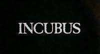Movie Review: The Incubus (1982)