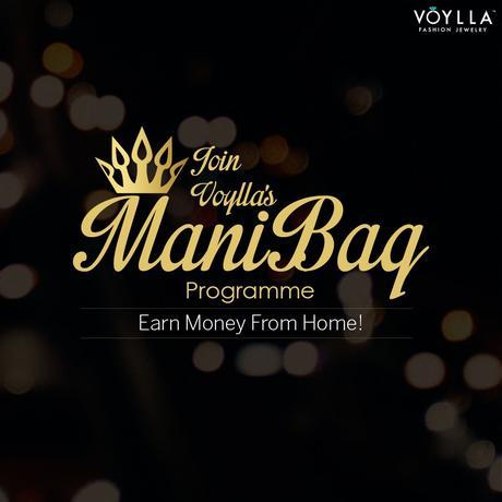 Voylla Initiative – Earn Money from Home, Join Manibag Programme