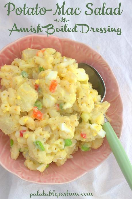 Potato-Mac Salad with Amish Boiled Dressing Potato-Mac Salad with Amish Boiled Dressing