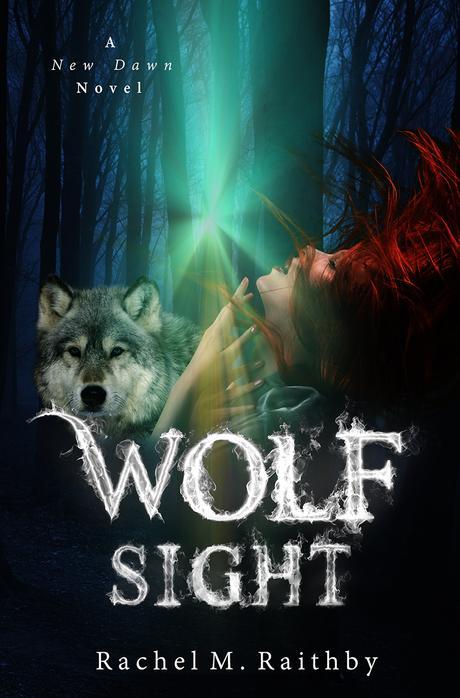 Wolf Sight by Rachel M. Raithby @bookenthupromo @rach1986uk