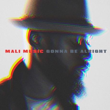 Listen: Mali Music Releases New Music  “Gonna Be Alright”