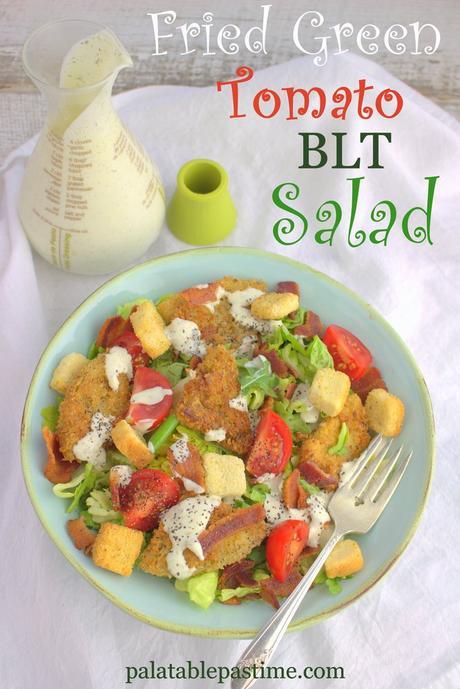 Fried Green Tomato BLT Salad for #SundaySupper Fried Green Tomato BLT Salad with Homemade Ranch Dressing