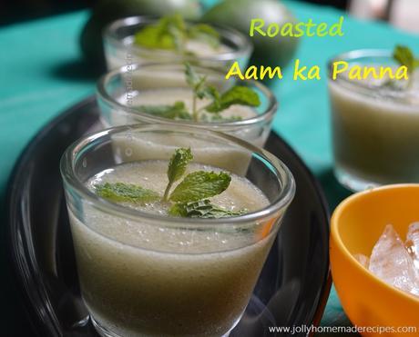 Roasted Aam Panna Recipe, How to make Aam ka Panna | Raw Mango Drink