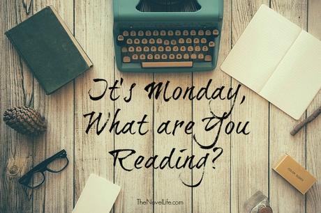 It's Monday, What are you reading?