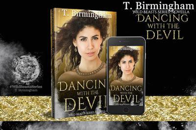 Dancing with the Devil (Wild Beast Series Novella) by T. Birmingham @ejbookpromos @WriterTBirm