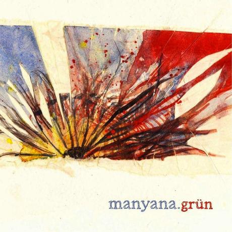 CD Review: Grün – Manyana