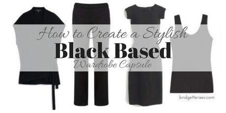 How to Create a Stylish Black Based Wardrobe Capsule